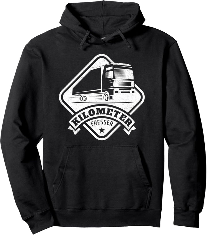 LKW Fahrer Kraftfahrer Fernfahrer Lustiger Spruch Trucker Pullover Hoodie