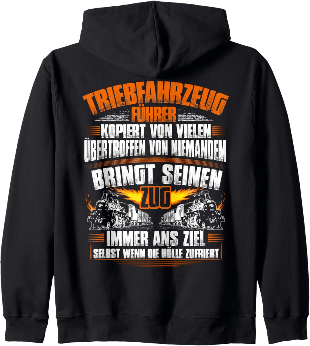 Lokführer Immer Ans Ziel Lokomotivführer Triebfahrzeugführer Kapuzenjacke