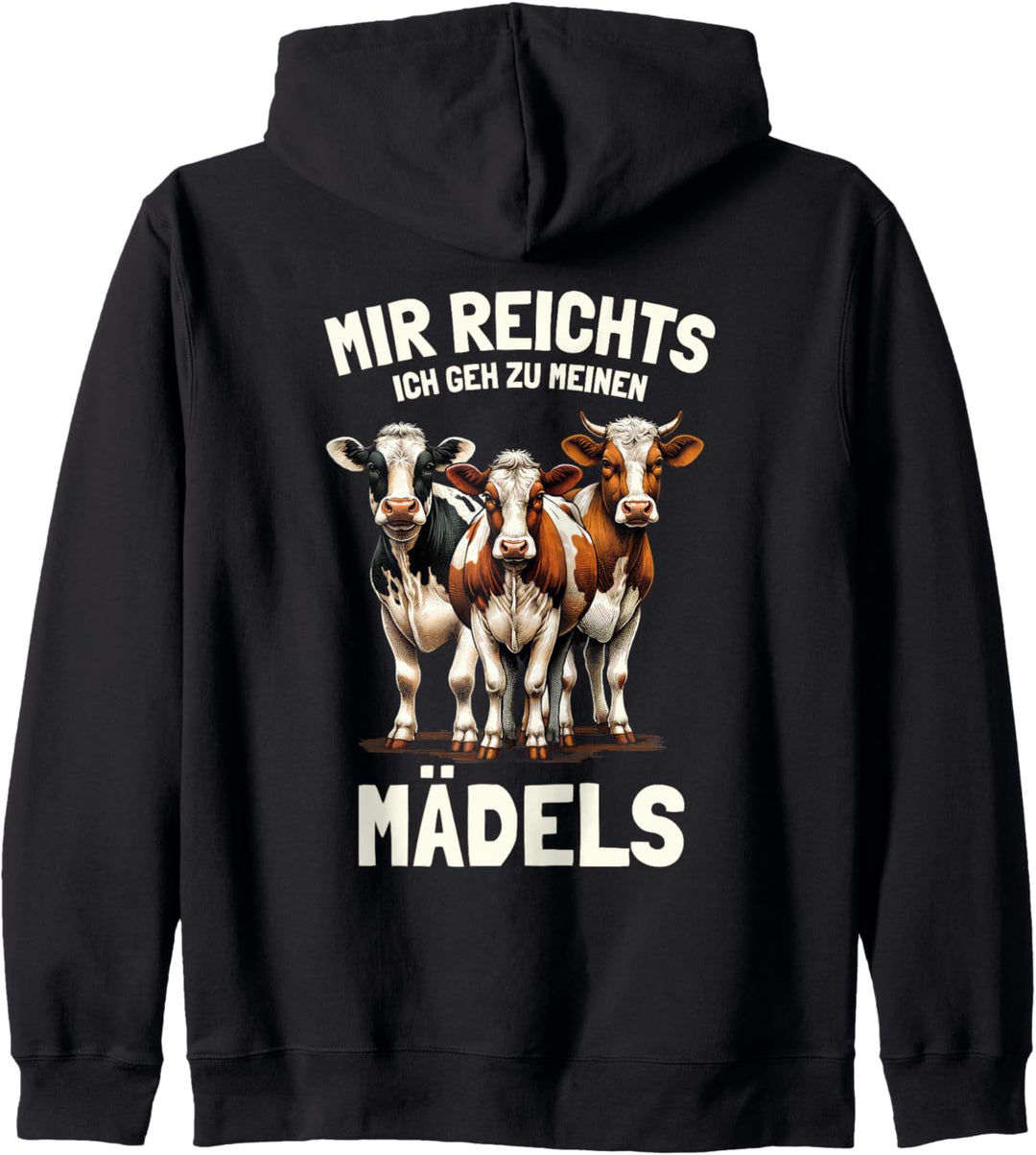 Mir reichts ich geh zu meinen Mädels Kühe Figuren Kapuzenjacke