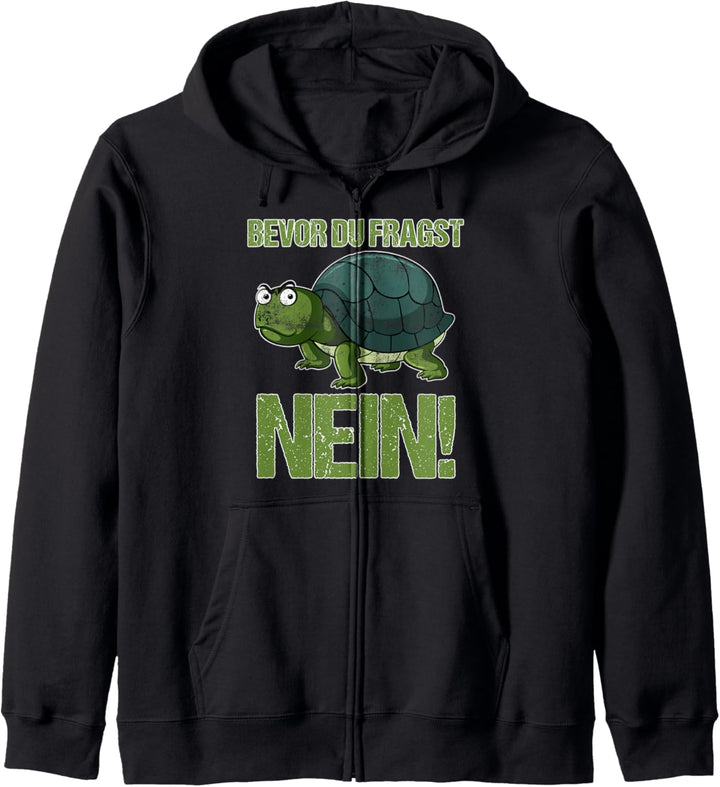 Lustiges Bevor du Fragst NEIN Schildkröten Turtle Design Kapuzenjacke