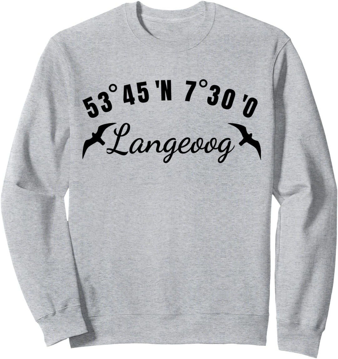 Langeoog Koordinaten Ostfriesische Insel Urlaub Nordsee Sweatshirt