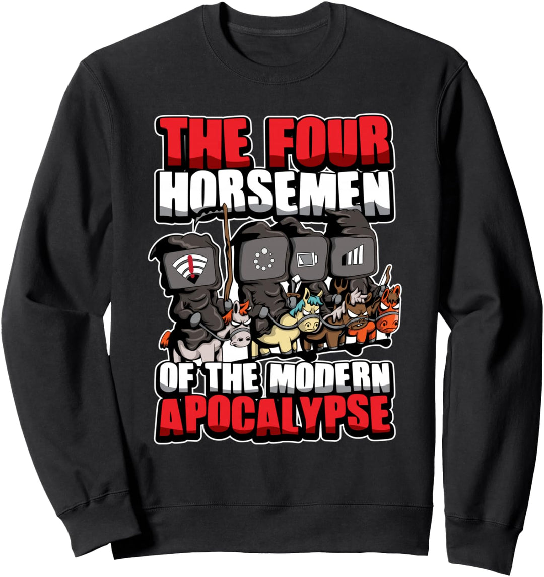 Die vier modernen apokalyptischen Reiter - Nerd Geschenk Sweatshirt