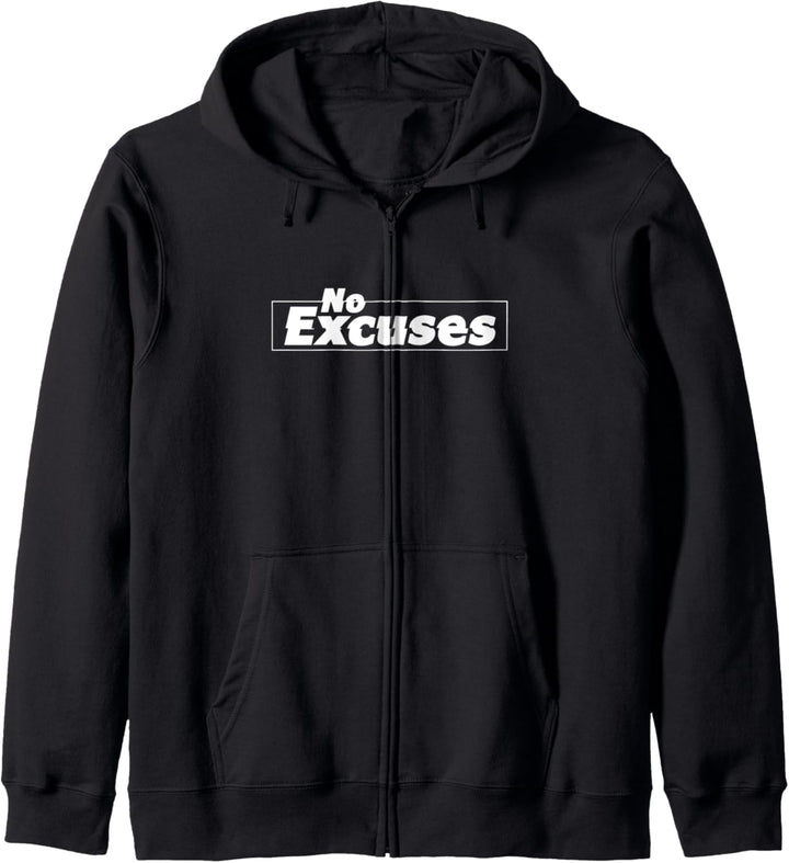 No Excuses - Motivational Mindset Fitness Workout Quote Gift Kapuzenjacke