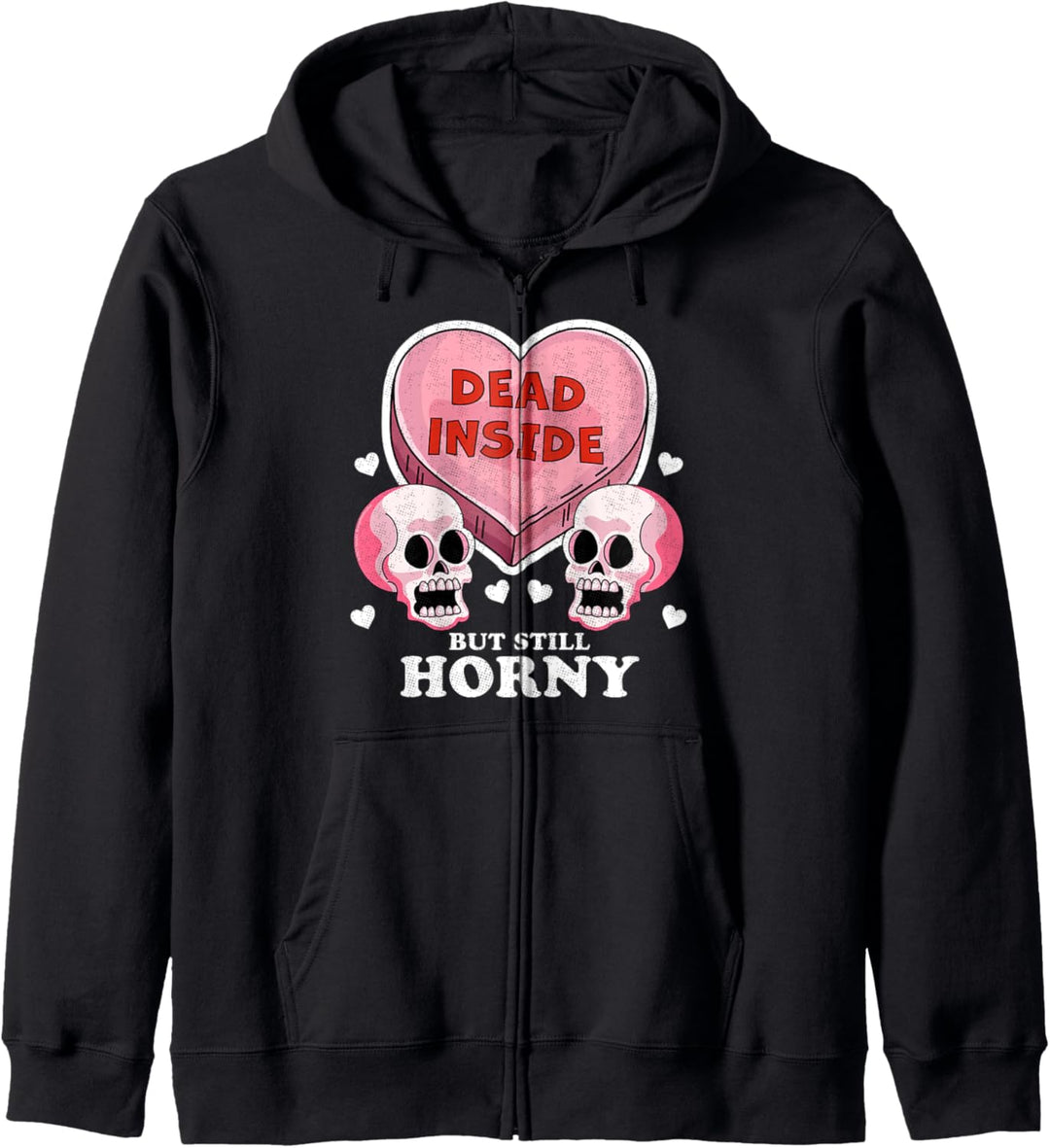 Innen tot, aber immer noch geil lustig Valentinstag Skull Heat Kapuzenjacke