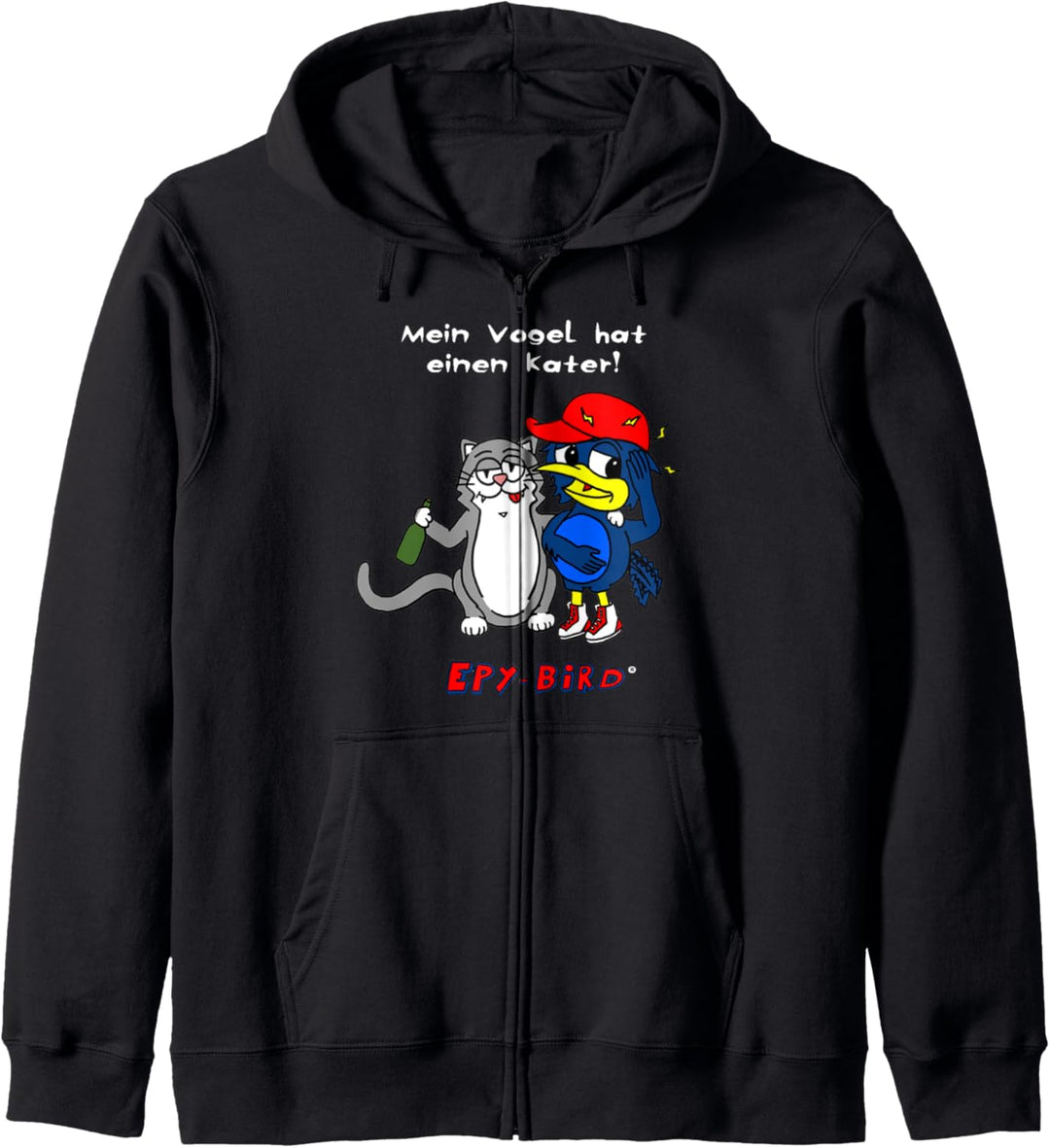Mein Vogel hat einen Kater t-shirt EPY-BIRD Kapuzenjacke