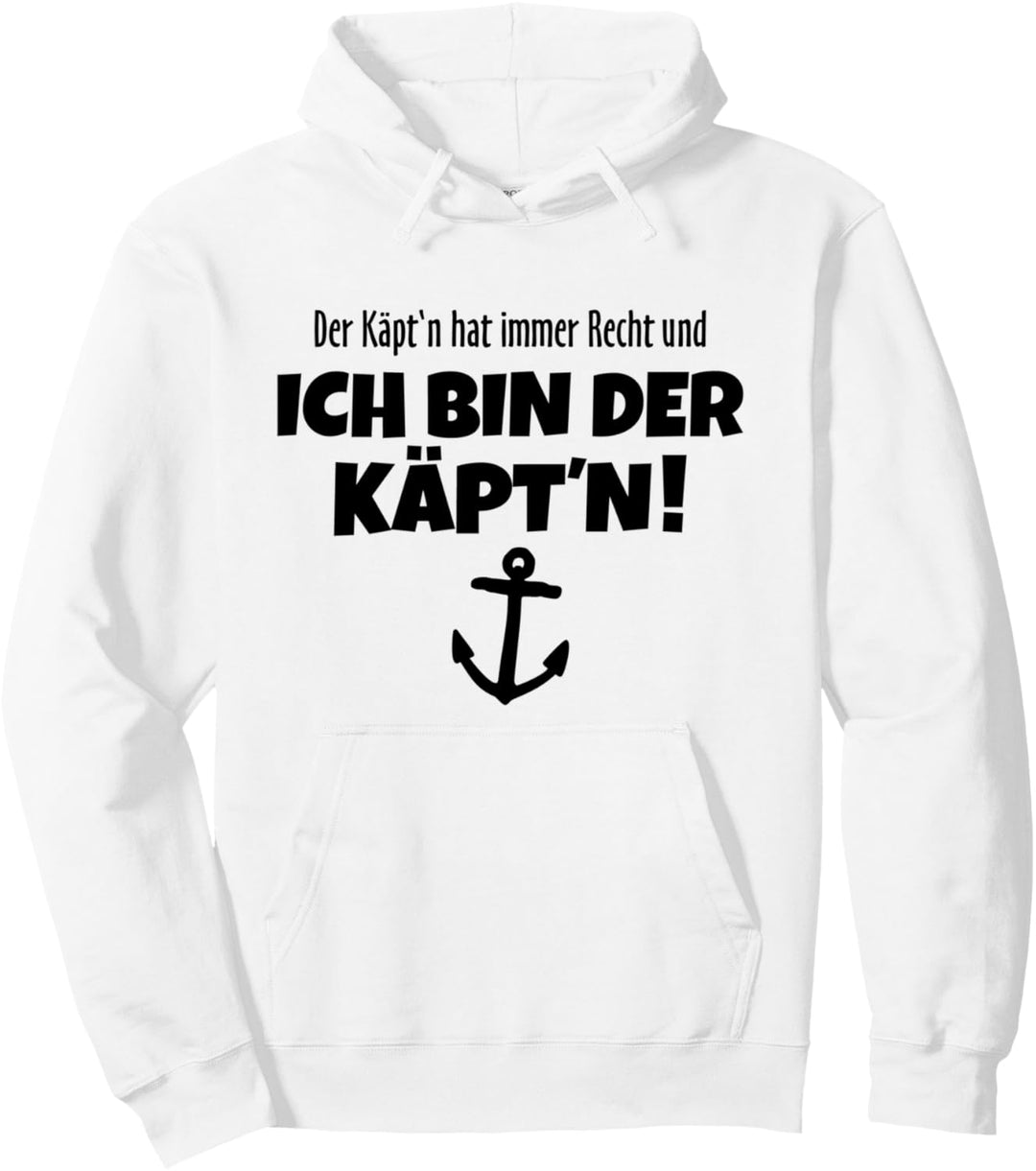 Der Käpt'n hat immer Recht (Schwarz) Boot & Segel Pullover Hoodie