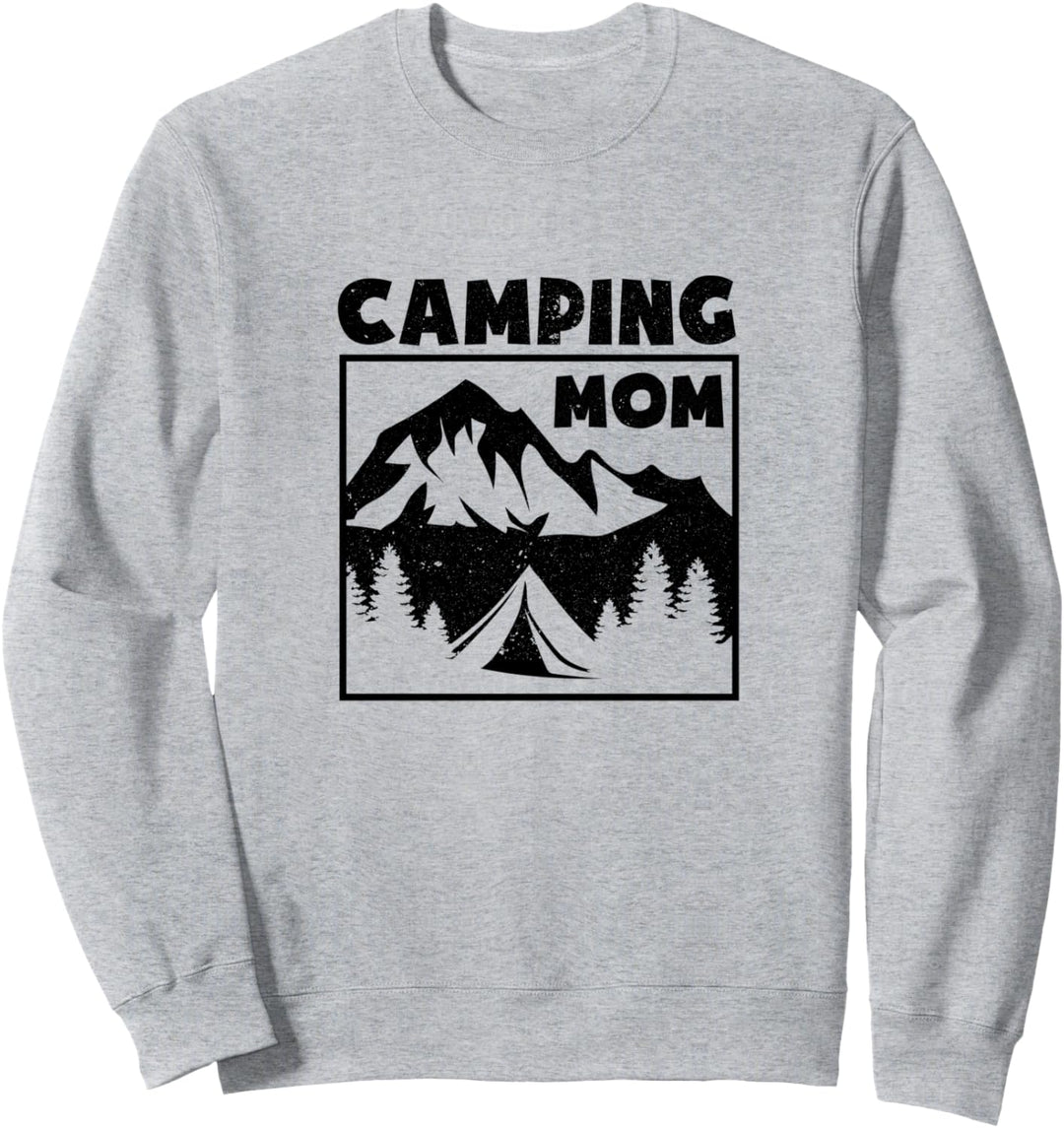 Camping Mom Funny Camper Natur Outdoor Sweatshirt