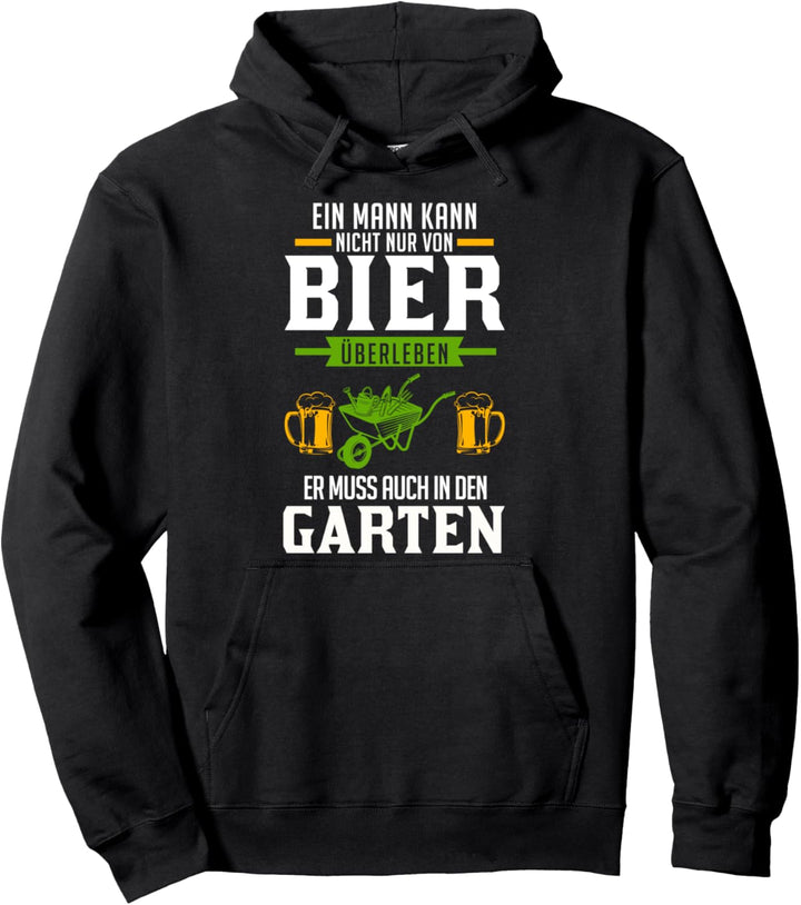 Garten Bier Gartenarbeit Pullover Hoodie