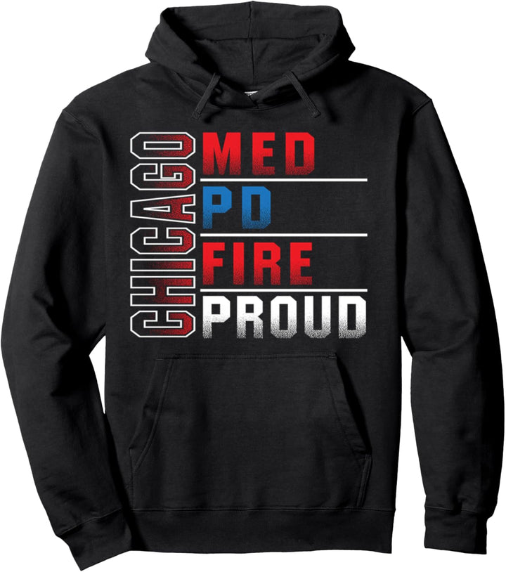 Chicago Med, Chicago PD, Feuerwehr Chicago, Chicago Stolz Pullover Hoodie
