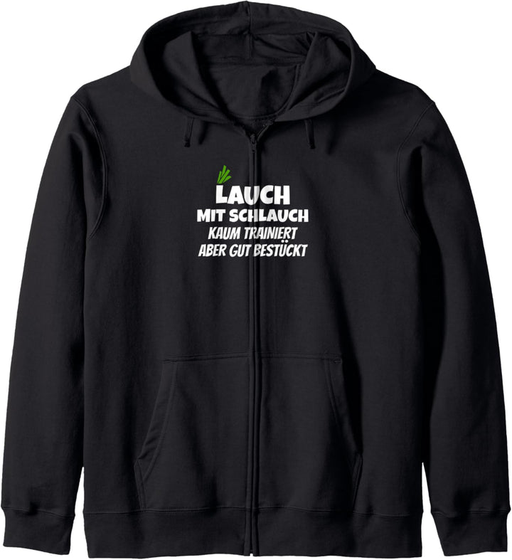 Lauch mit Schlauch | Spruch Lustiges Fitness Gym Kapuzenjacke