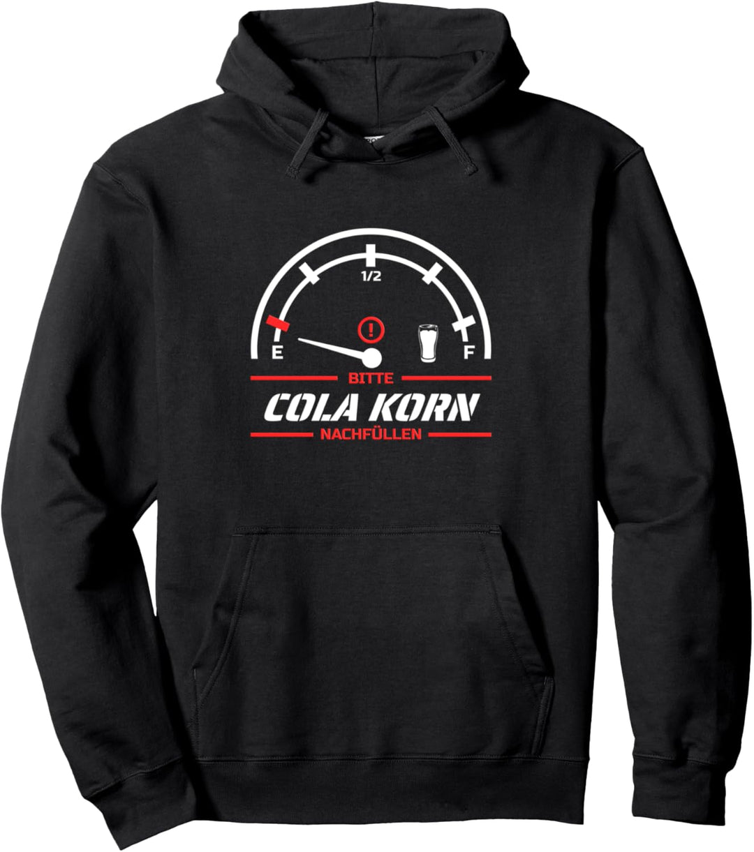 Bitte Cola Korn nachfüllen - Lustiger Cola Korn Tacho Spruch Pullover Hoodie