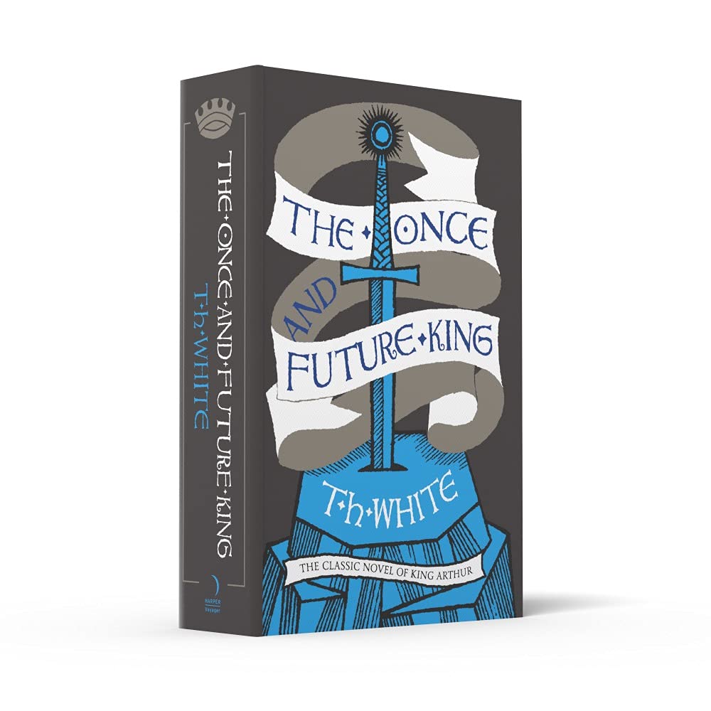 The Once and Future King: The classic historical fantasy retelling of Arthurian legends, Taschenbuch