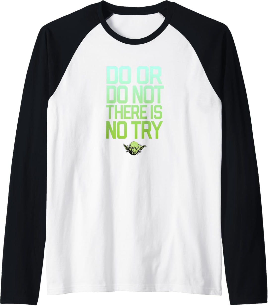 Star Wars Do Or Do Not There Is No Try Yoda Stamp Raglan