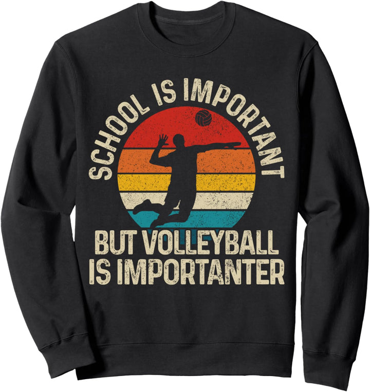 Volleyball Vintage Spruch Lustig Volleyballspieler Geschenk Sweatshirt
