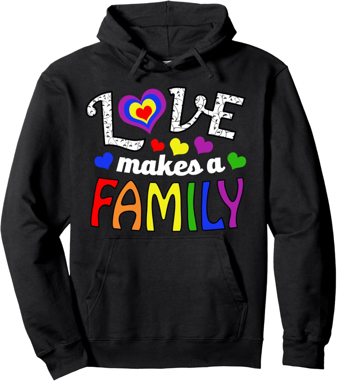 Liebe macht eine Familie LGBTQ Blended Adopt Gay Pride Pullover Hoodie