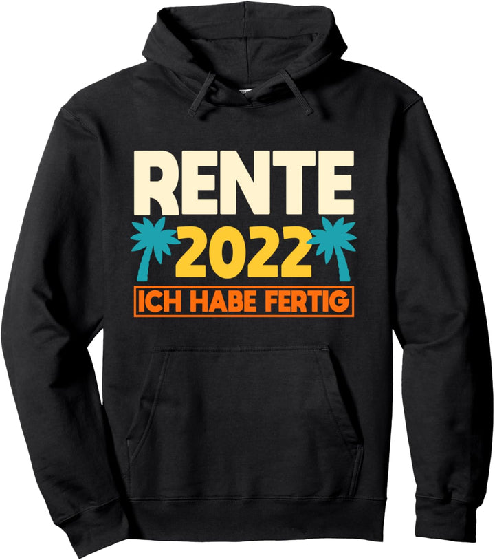 Rente 2022, Urlaub und Palmen Motiv, Ruhestand Mann Pullover Hoodie