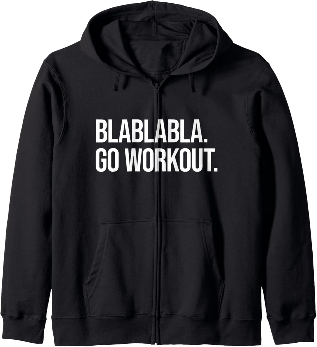 Lustiger Workout Fitness Spruch Gym I Blablabla Kapuzenjacke