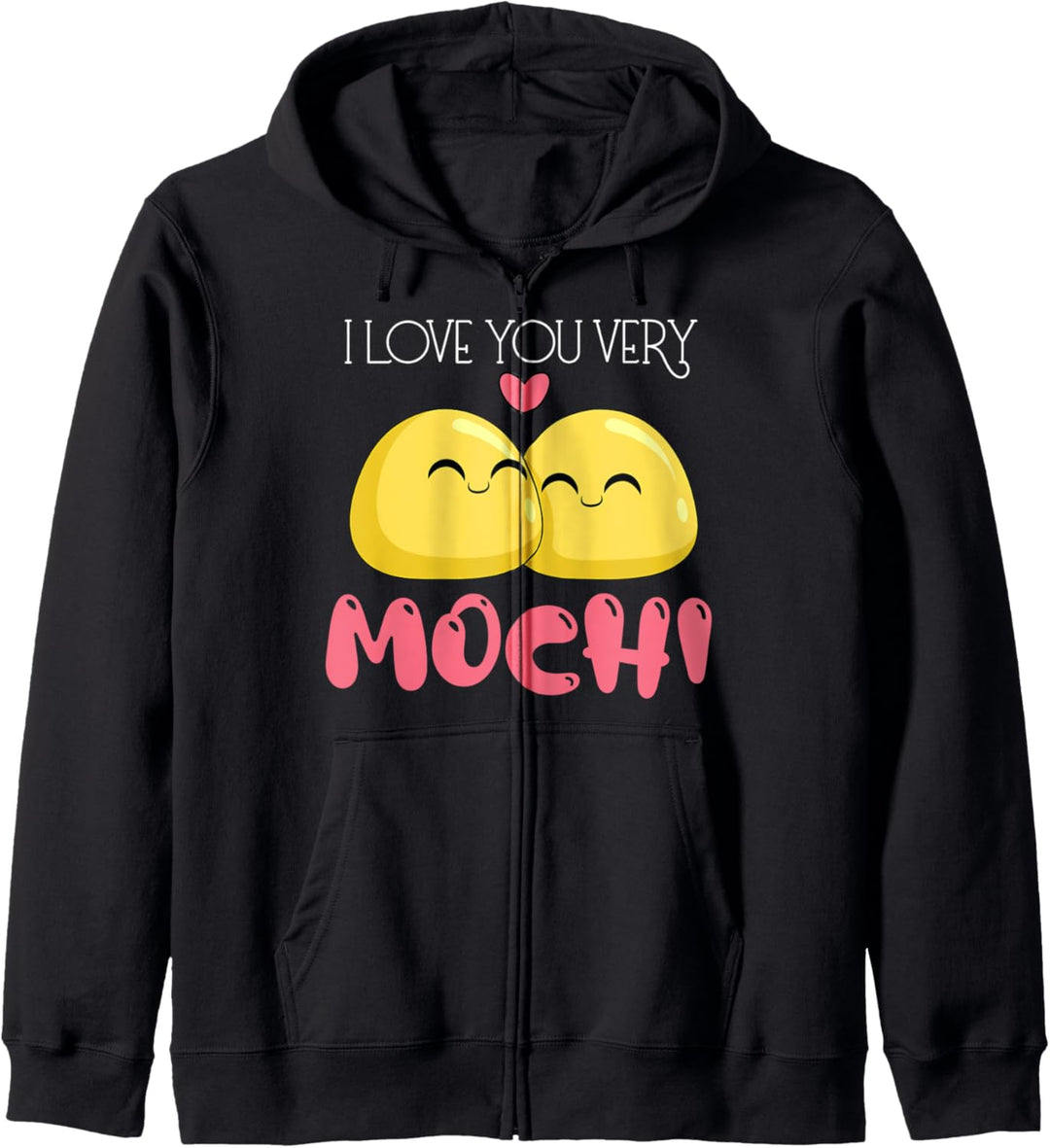 I Love You Very Much Mochi Kawaii Japan Cute Kapuzenjacke