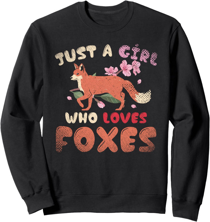 Nur ein Mädchen das Füchse liebt Waldbewohner Fuchs Sweatshirt