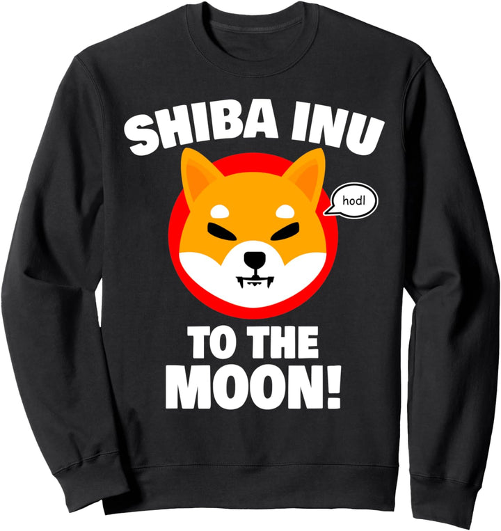 Shiba Inu Shib HODL To the Moon Meme Cryptowährung Sweatshirt