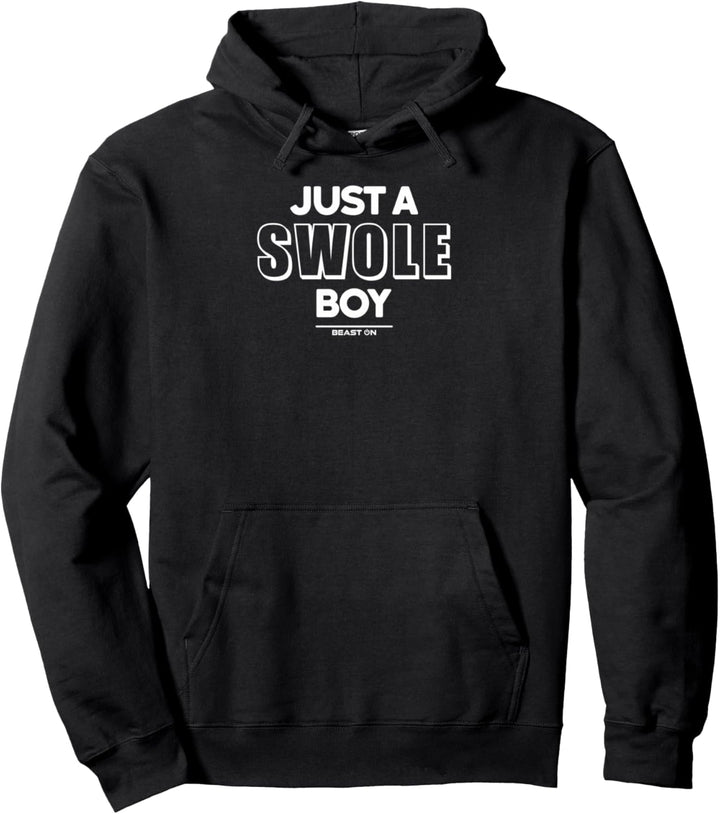Just a Swole Boy Bodybuilding Fitness Motivation Gym Sprüche Pullover Hoodie