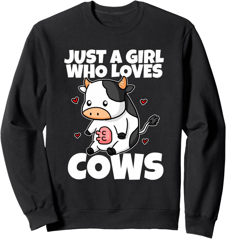 Just A Girl Who Loves Cows Lustiges Kuh Kostüm Milch Bauer Sweatshirt
