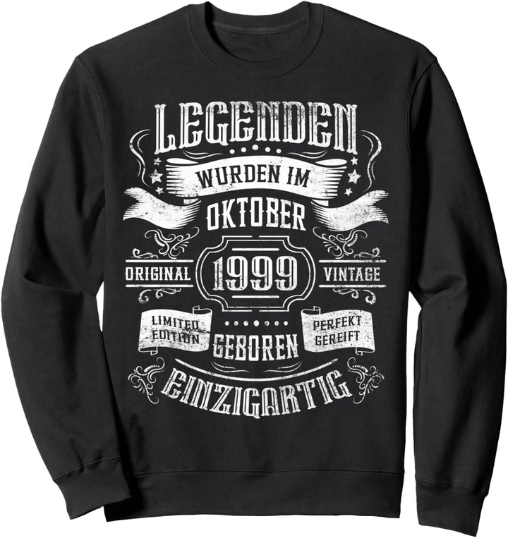 Legenden wurden im Oktober 1999 geboren Geburtstag Sweatshirt
