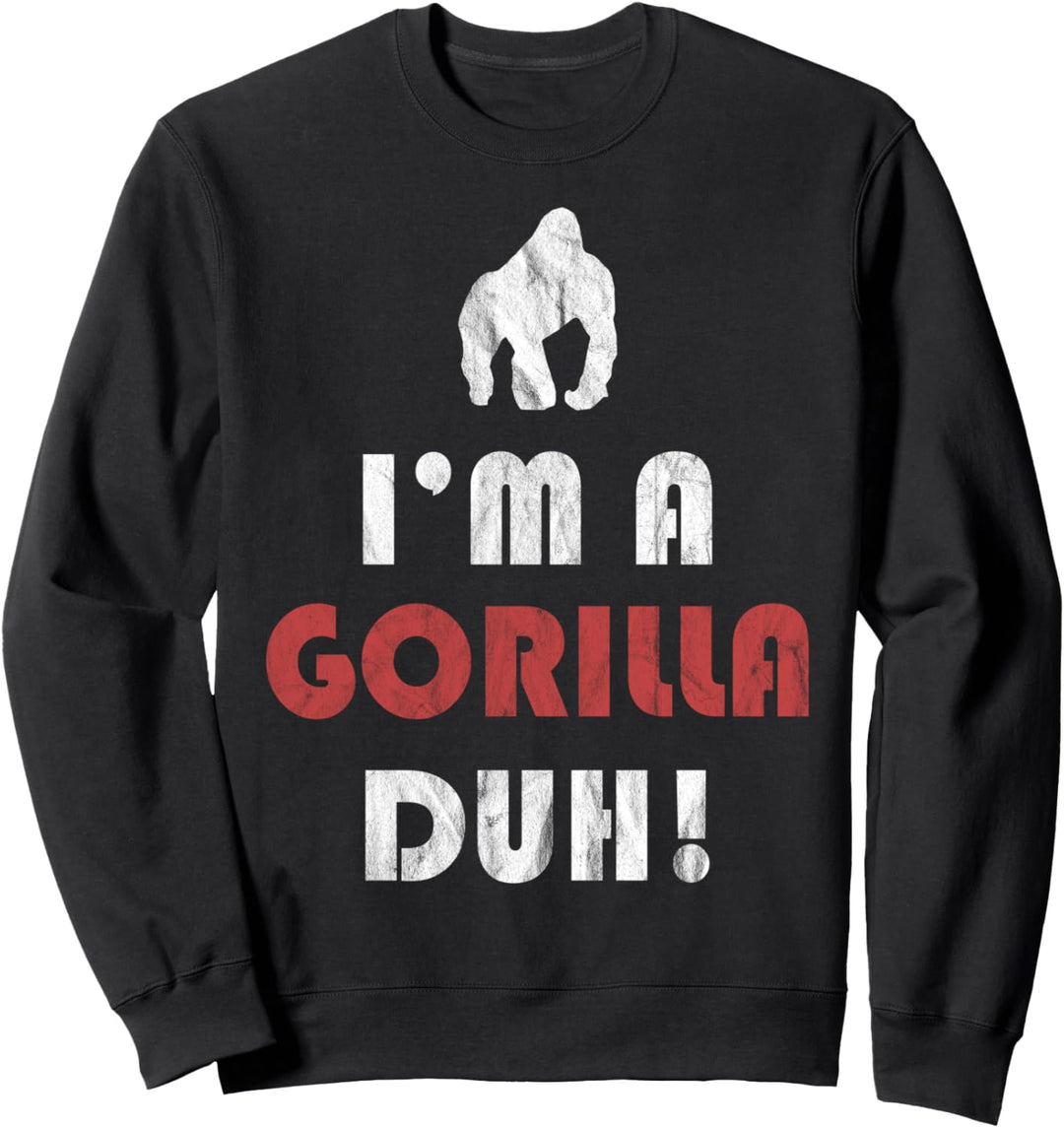 Ich bin ein Gorilla Duh! Halloween Sweatshirt
