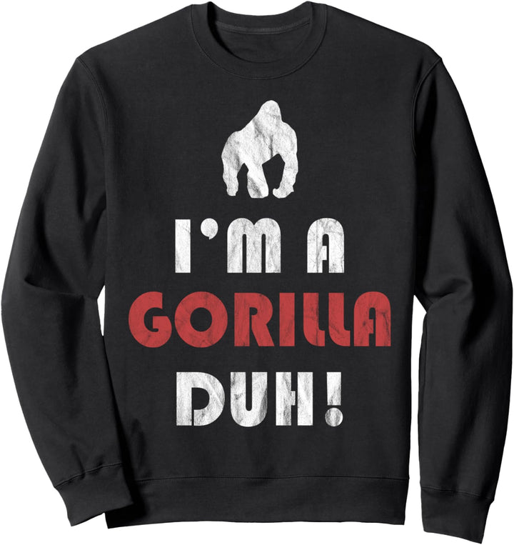 Ich bin ein Gorilla Duh! Halloween Sweatshirt