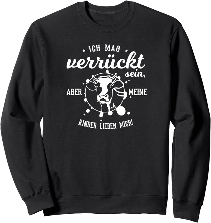 Landwirt Rinder Kuh Motiv mit Spruch für Bauern Sweatshirt
