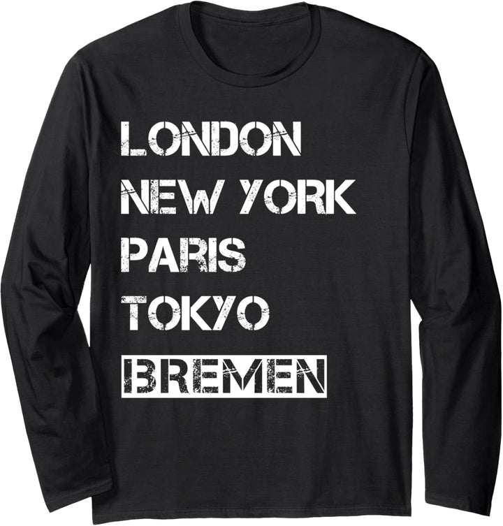 Meine Heimat Bremen! Geburtsort & Heimatliebe Bremen Langarmshirt