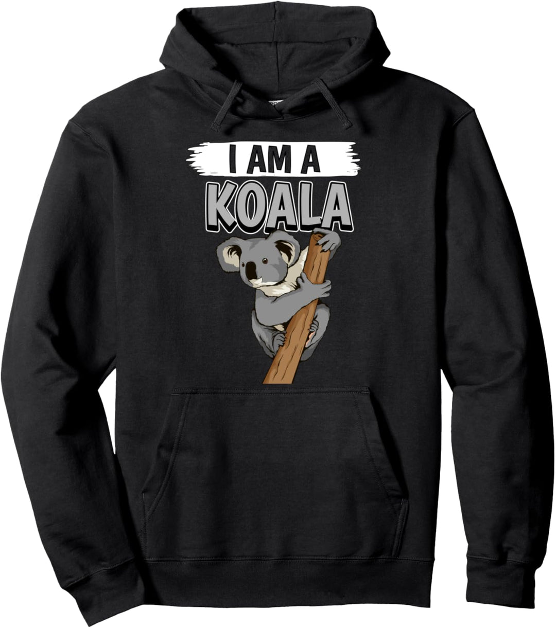 I Am A Koala Koala Pullover Hoodie