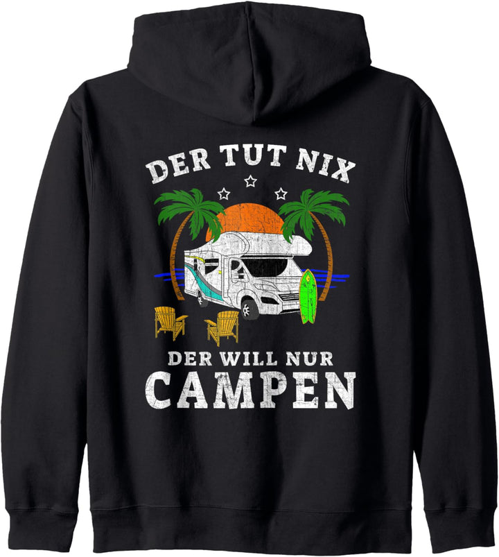Der tut nix! Der will nur campen - Camping & Camper Kapuzenjacke