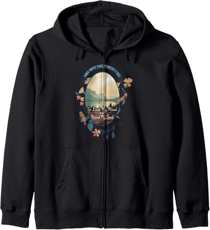 And Into The Forest I Go To Lose My Mind National Parks US Kapuzenjacke