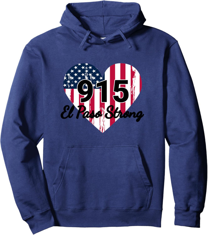 El Paso Strong El Paso Texas Heart 915 Pullover Hoodie