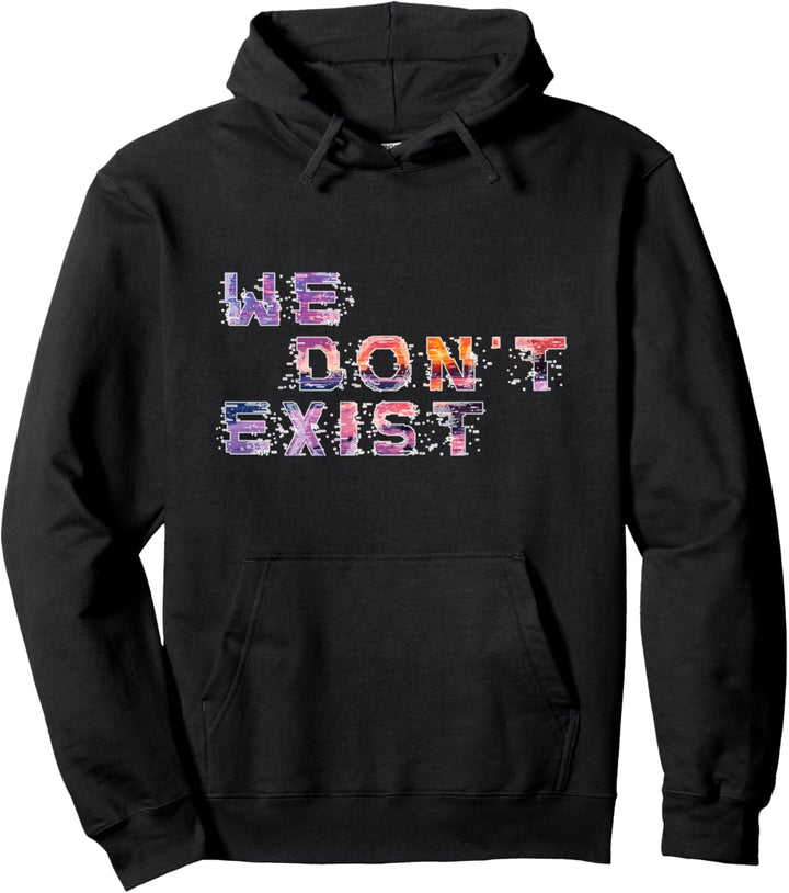 Wir existieren nicht | Existenzielle Angst Sad Boy Pullover Hoodie