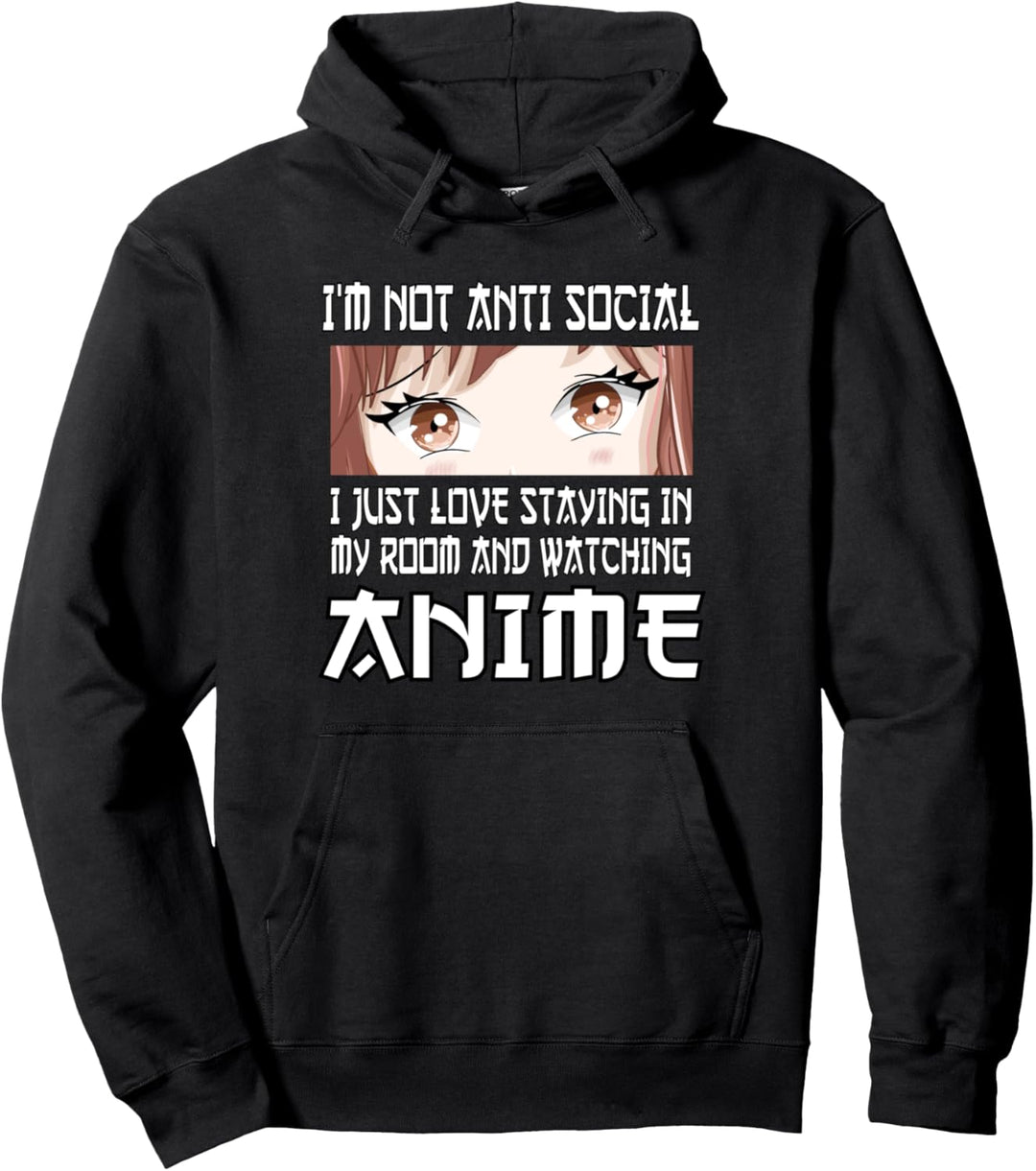Ich bin keine antisoziale Liebe, Anime Manga Girls Teens anzuschauen Pullover Hoodie
