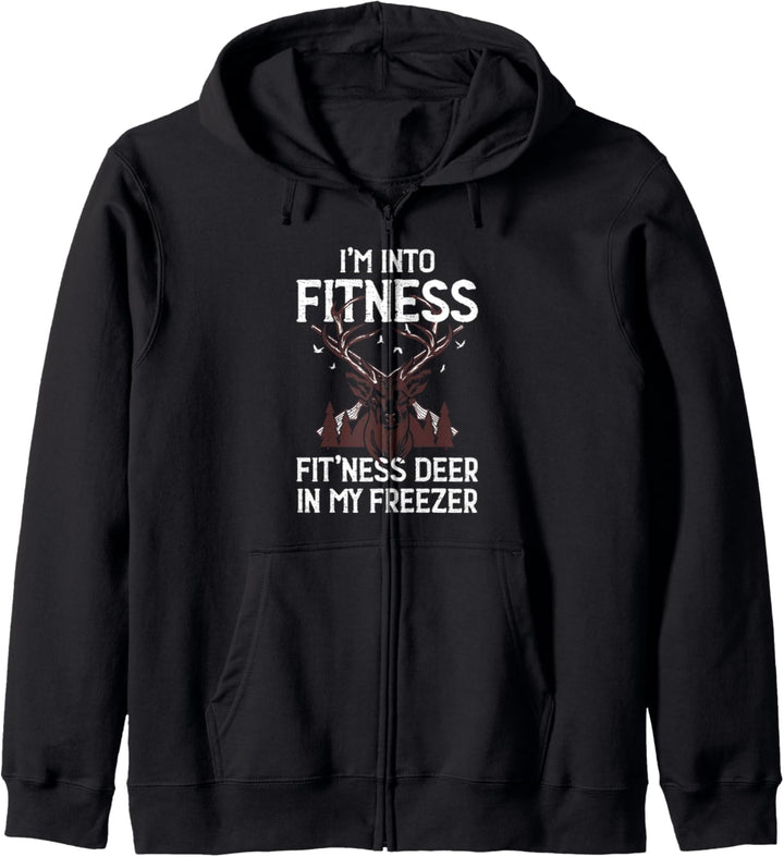 i'm into fitness fitness deer in my freezer Hunt Kapuzenjacke