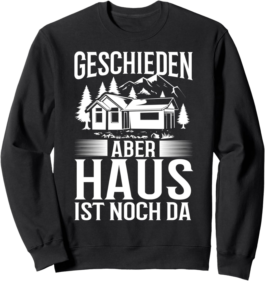 Scheidung Party Trennung Ehe Scheidung Frisch Geschieden Sweatshirt