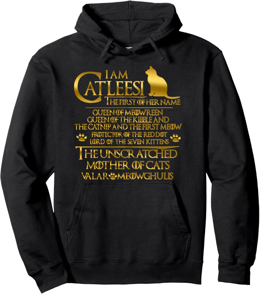 I Am Catleesi Mother Of Cats Tee T-Shirt - Lustiges Katzenshirt Pullover Hoodie
