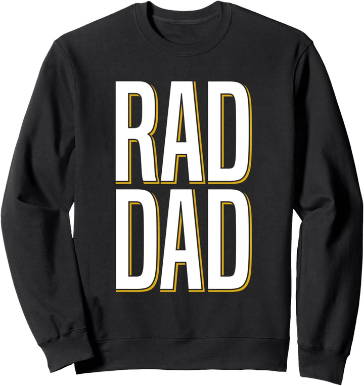 Rad Dad - Father Son Daughter Pair Sweatshirt