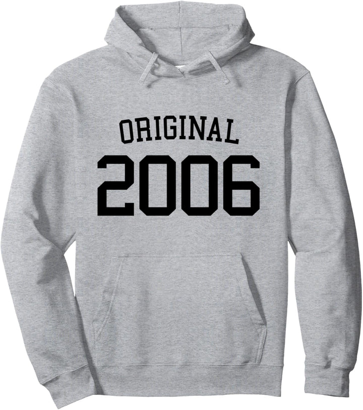 Original 2006 Männer Frauen 18 Jahre alt 18. Geburtstag Pullover Hoodie