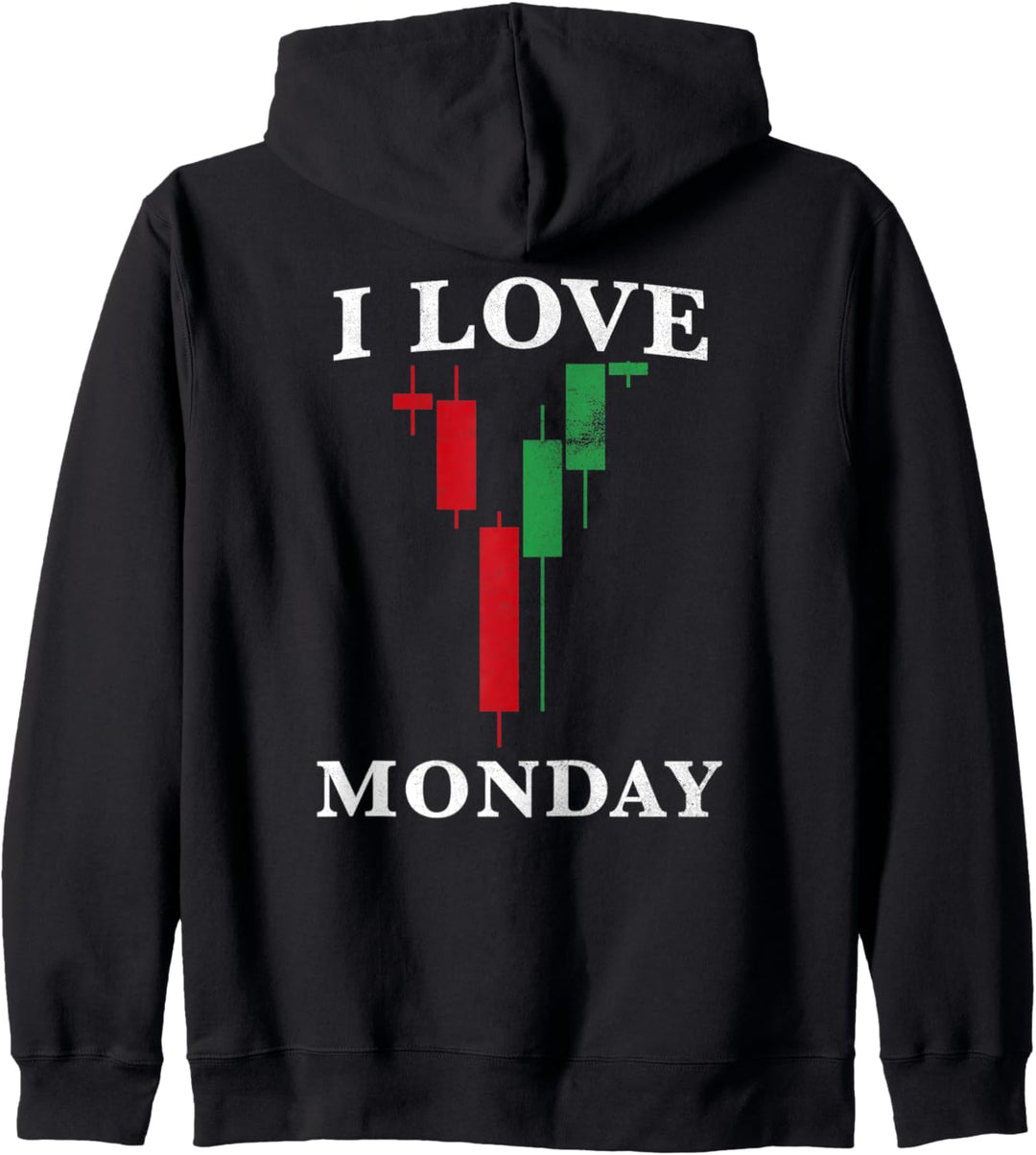 I Love Monday to Trade Forex Kapuzenjacke