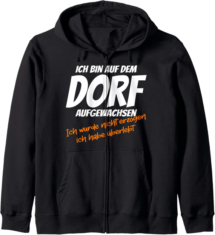 Auf dem Dorf aufgewachsen ich habe überlebt, witziges Spruch Kapuzenjacke