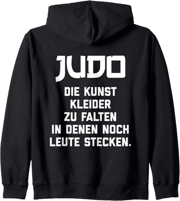 Judo "Kunst Kleider Zu Falten In Denen Leute Stecken" Fun Kapuzenjacke