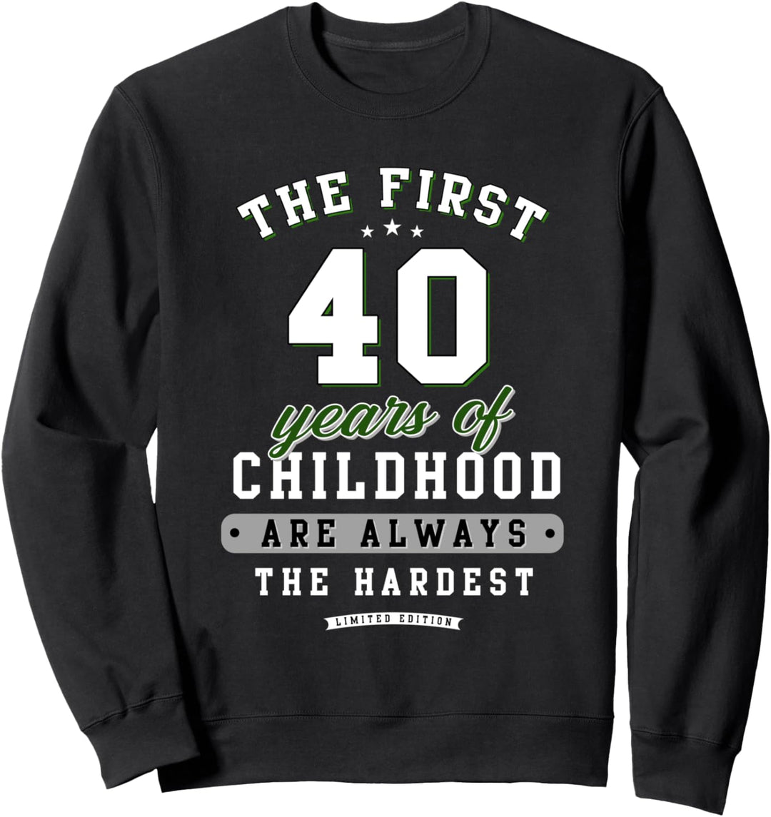 40. Geburtstag lustiges Geschenk life Begins at 40 Jahre alt Sweatshirt
