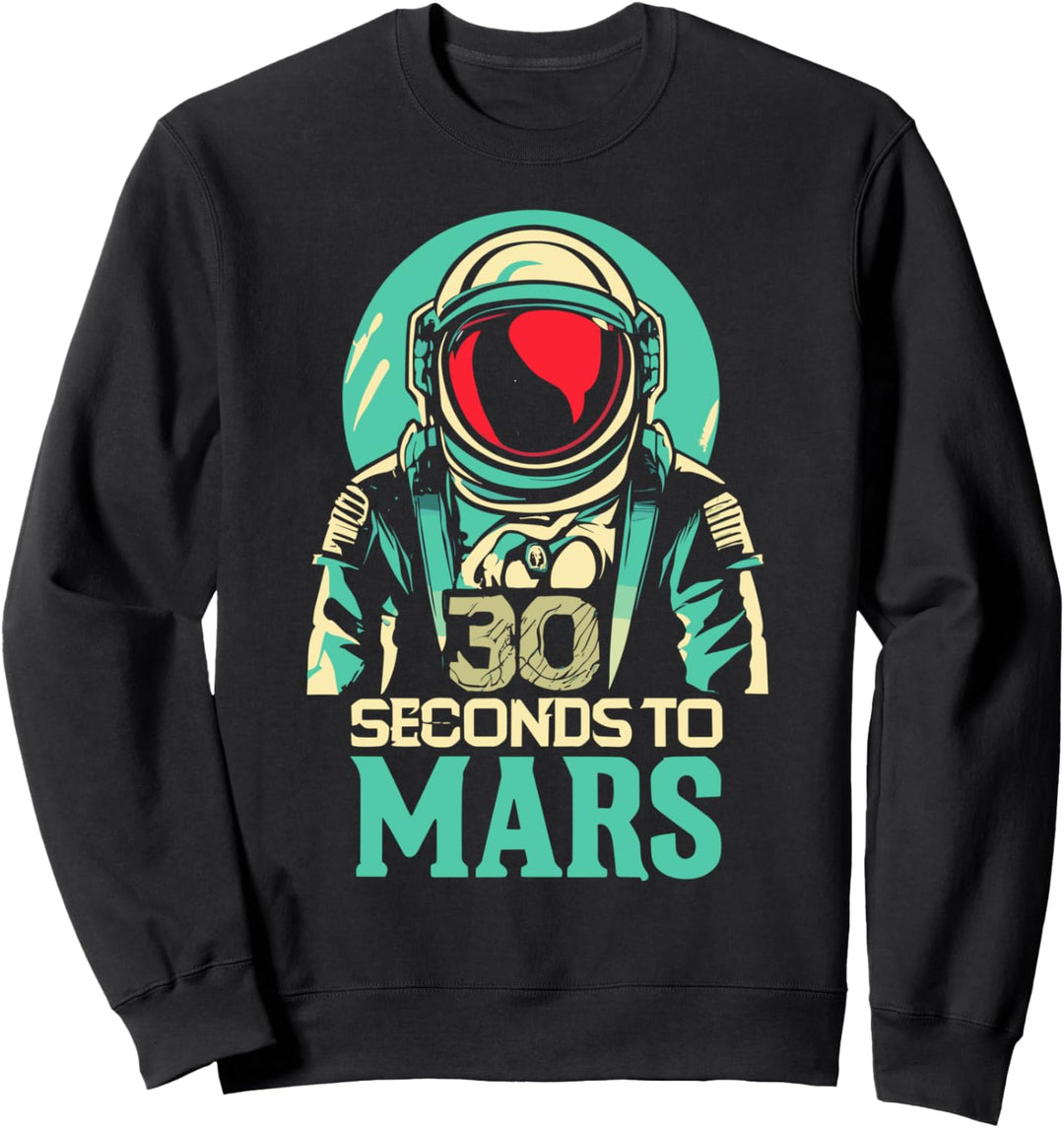 30 Sekunden zum Mars Sweatshirt