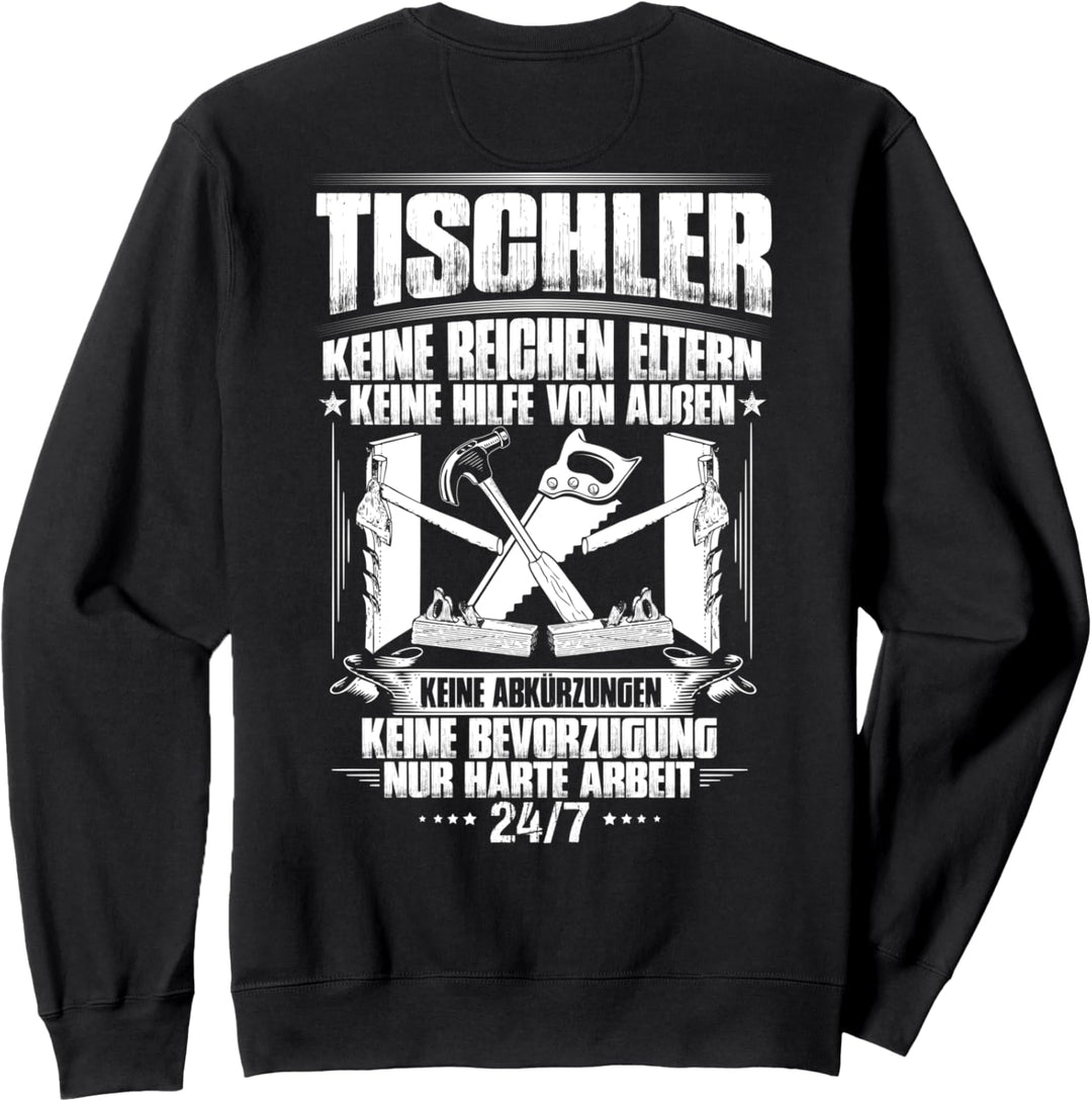 Harte Arbeit Tischler Sweatshirt