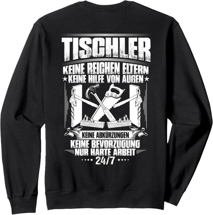 Harte Arbeit Tischler Sweatshirt
