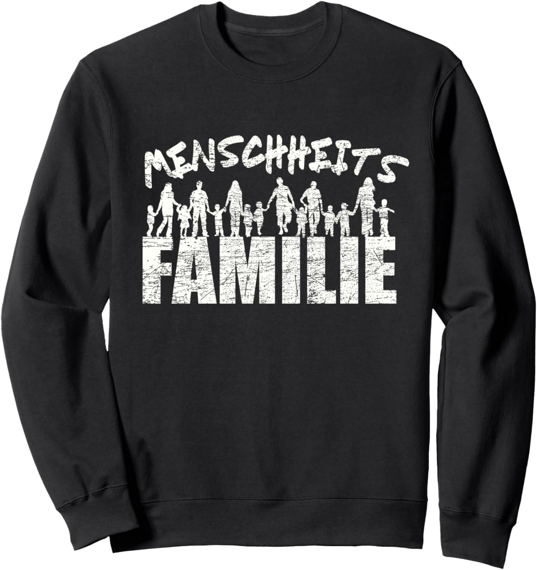 Menschheitsfamilie Friedensbewegung Peace Sweatshirt